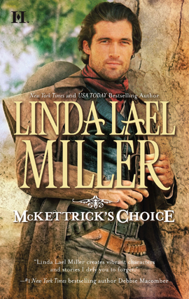 Title details for McKettrick's Choice by Linda Lael Miller - Available